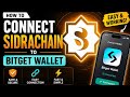HOW TO CONNECT SIDRACHAIN To BItGET WALLET (Full Beginner Guide)