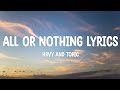 HRVY and Topic - All or Nothing (Lyrics) | Lightweight Sky