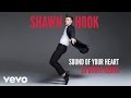 Shawn Hook - Sound of Your Heart Remixes (DJ Boris Remix (Audio Only))