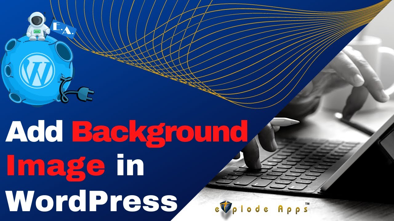 How to Add Full Screen Background Image in WordPress (2 Methods) - YouTube