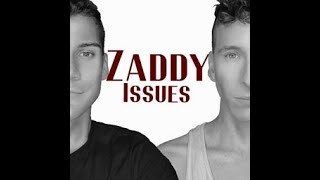 Zaddy is the Culprit!