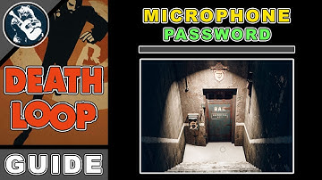 How to Open the RAK Facility Door with Microphone | Find the Password In Updaam | Deathloop Guide