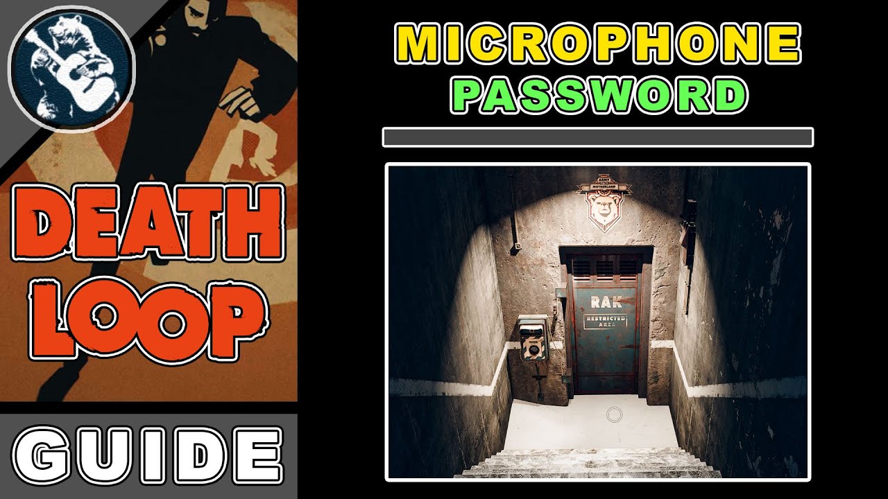 How to Open the RAK Facility Door with Microphone | Find the Password In Updaam | Deathloop Guide