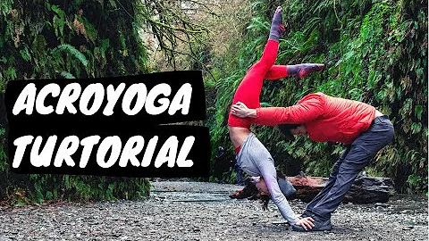 BEGINNER ACROYOGA TUTORIAL 3 | THE ACRO CLASSROOM