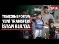 Trabzonspor’un yeni transferi Noah Saviolo, İstanbul’da