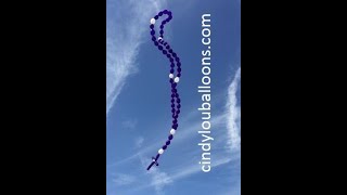 40FT. Helium Balloon Rosary; Cindy Lou Balloons (405) 985-8871