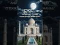 The Untold History of TAJ MAHAL😱 🏛️ | Making of Taj Mahal #viral #shorts #trending