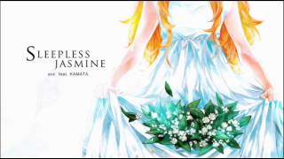 [Cytus OST] aioi feat.鎌田純子 - Sleepless Jasmine (full version)