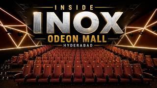 INOX @ Odeon Mall, Hyderabad | Theatre Experience Review | Screen, Sound &amp; Seating | #indianised