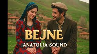 🎵 Bejne - Aşkın Utangaç Hali Kürtçe Halk Ezgisi Anatolia Sound Resimi