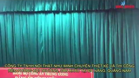 RÈM HỘI TRƯỜNG TẠI ĐÀ NẴNG - CUNG CẤP PHÔNG RÈM HỘI TRƯỜNG, SÂN KHẤU 0935 389 505