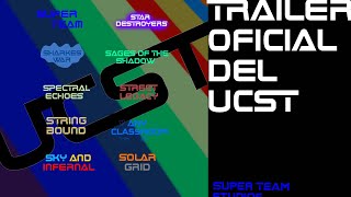 Tráiler Oficial Del UCST 
