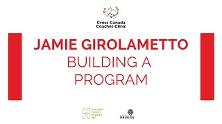 Jamie Girolametto - Building a Basketball Program