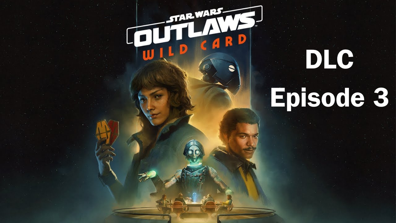 Star Wars: Outlaws Wild Card DLC Ep.3- Sabacc All-Stars