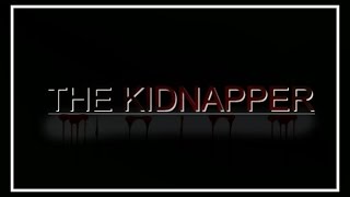 The Kidnapper teaser trailer