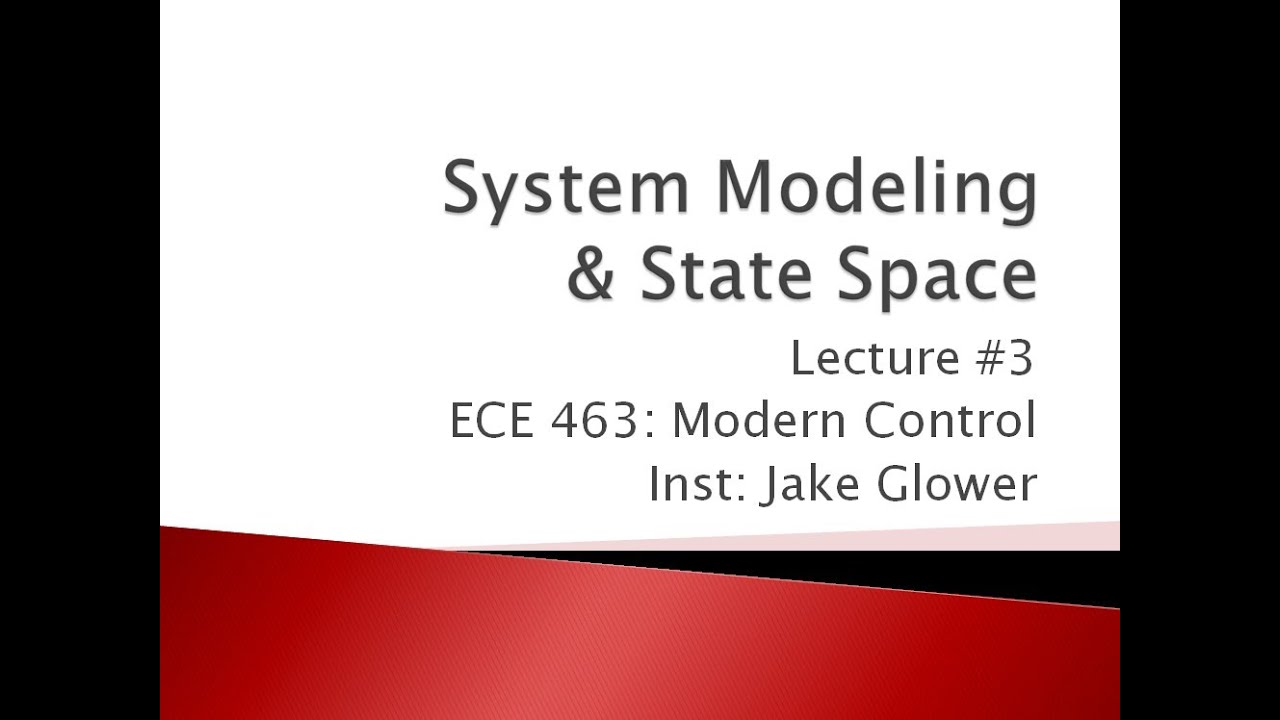 ECE 463.03 System Modeling and State Space - YouTube
