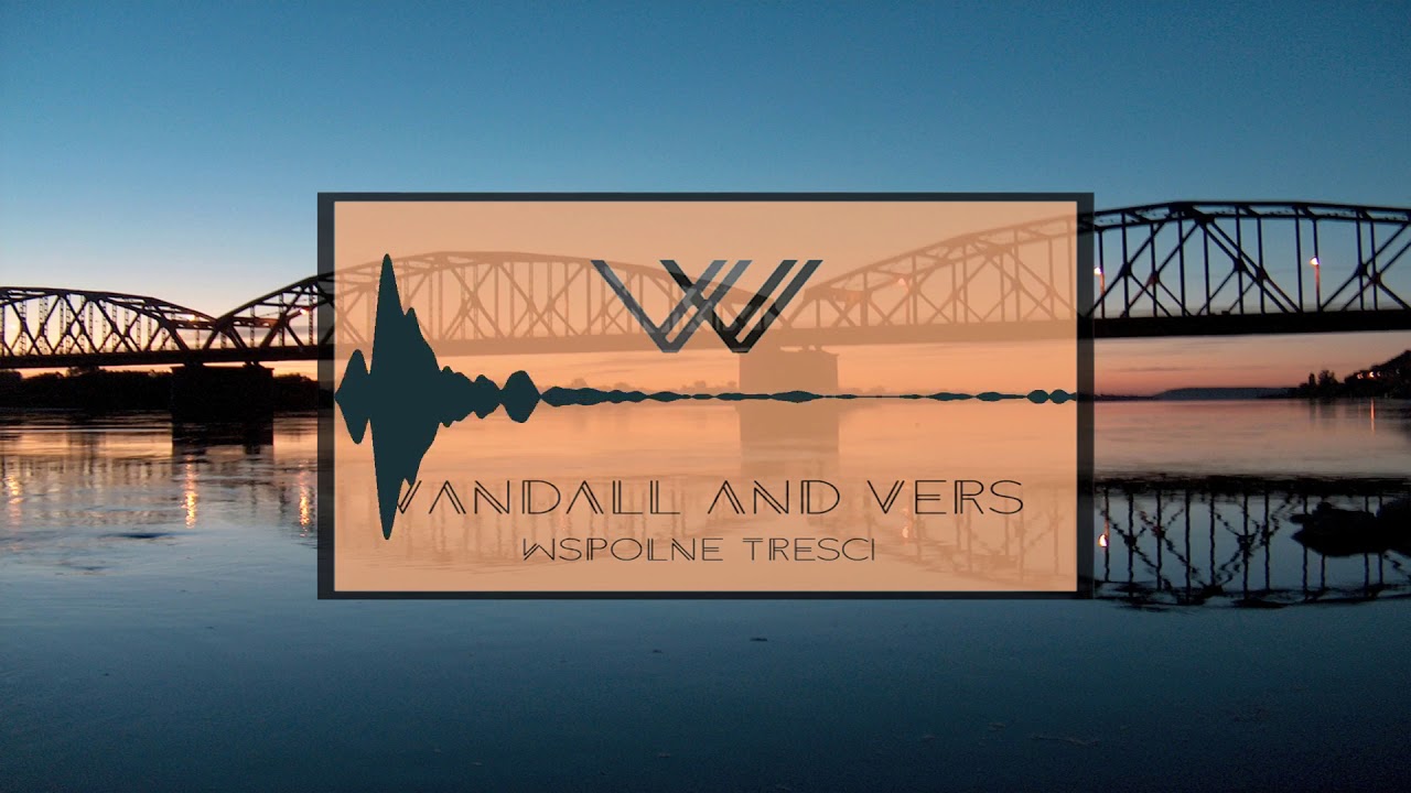 Vandall & Vers - Przed siebie | prod. Riza Penjoel, cuty Dj Gondek