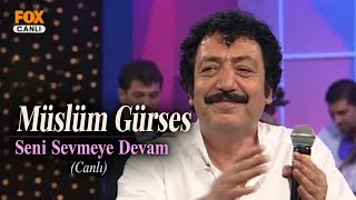 Müslüm Gürses - Seni Sevmeye Devam (Canlı) | 2007