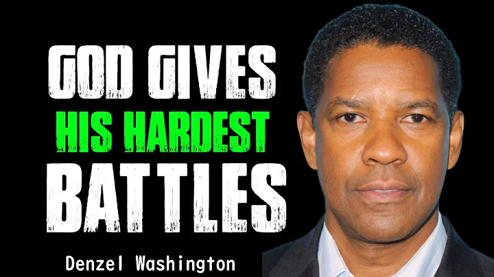 God Gives His Hardest Battles – Denzel Washington’s Best Motivational Speech#motivationalspeech