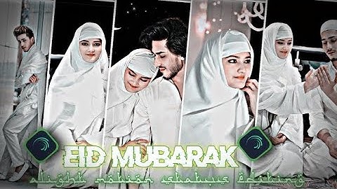 New Eid Mubarak Video Editing In Alight Motion | TikTok & Instagram Viral Status Video Editing #eid