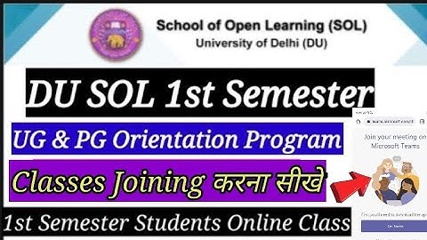 DU SOL 1st Semester UG & PG Orientation Program Online classes join करना सीखें For All Course ☺️