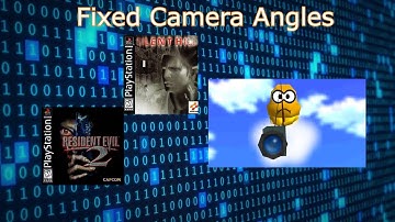 Why Early 3D Games Used Fixed Camera Angles