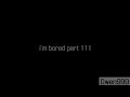 i'm bored part 111 (stalker 2)