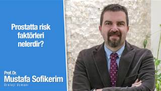 Prostatta Risk Faktörleri Nelerdir?