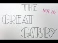 The Great Gatsby : An Alternative Narrator