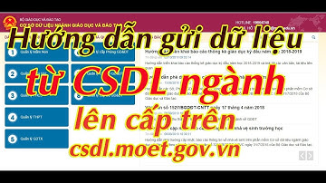 Hướng dẫn gửi dữ liệu CSDL ngành lên cấp trên csdl moet gov vn..