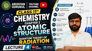Class 11 Chemistry | Lecture 4| Atomic Structure | Bohr’s Atomic Model, & Important Questions | JEE
