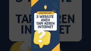 3 Website Gak Masuk Akal Tapi Keren Banget