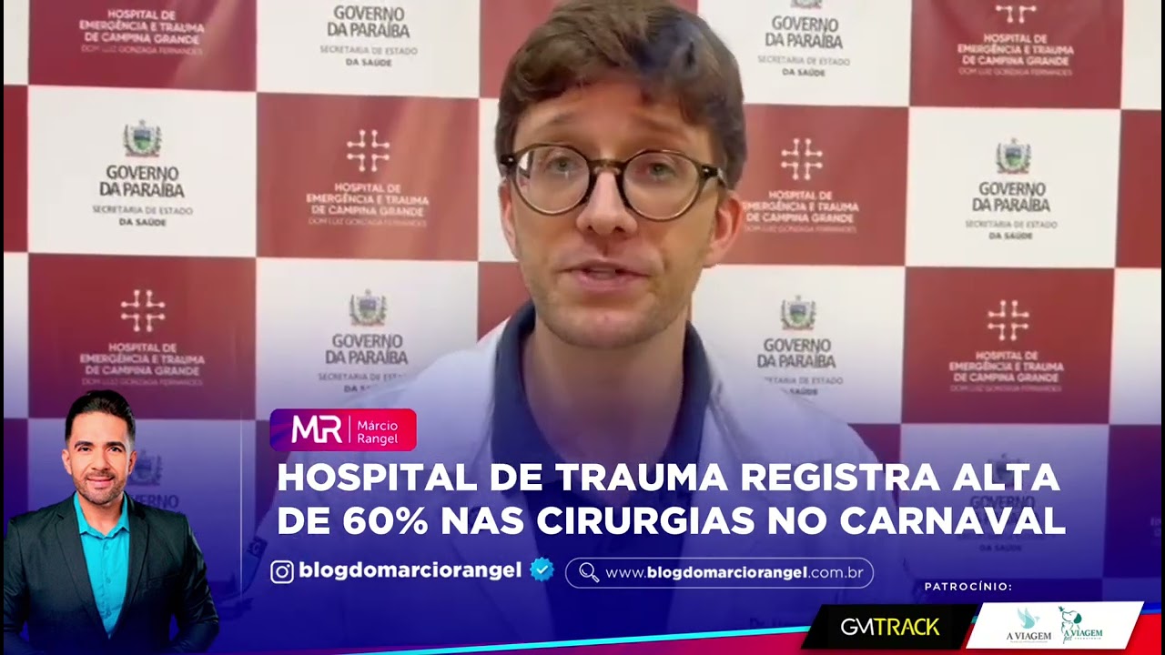 Hospital de Trauma divulga balanço de atendimentos do Carnaval