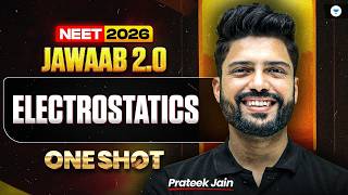 NEET 2026 Physics | Electrostatics One Shot with PYQs | Prateek Jain