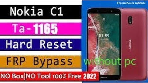 Nokia C1 TA-1165 FRP/Google Lock Bypass Without PC 100%Ok Solution/Without pc