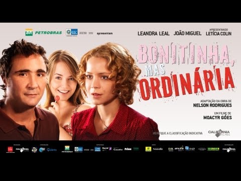 Bonitinha, Mas Ordinária - Trailer oficial [HD]