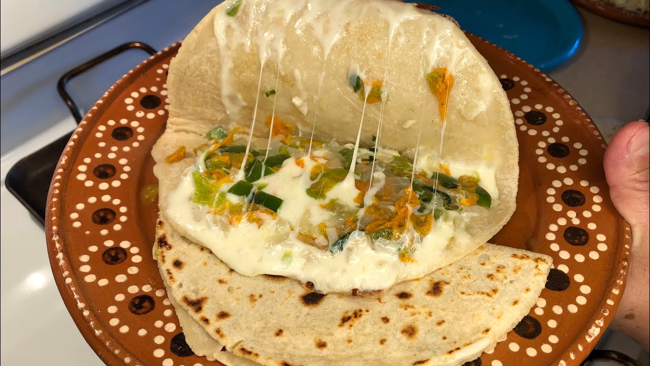 Quesadillas con flor de calabaza YouTube