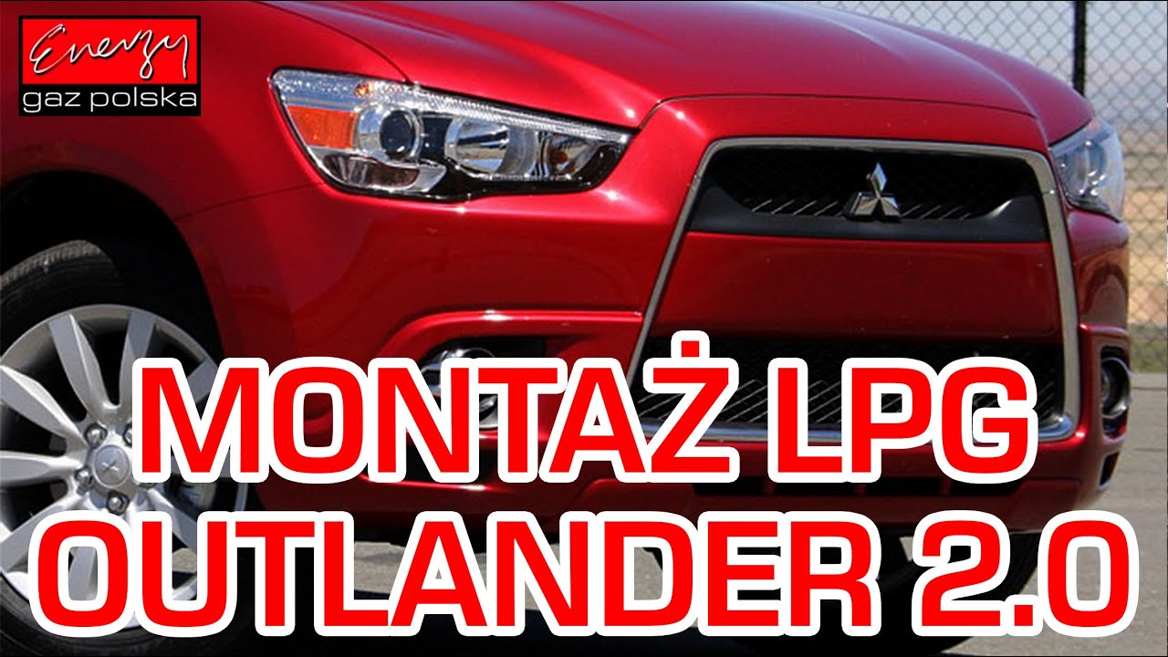 Montaż LPG Mitsubishi Outlander z 2.0 147KM 2011r w Energy