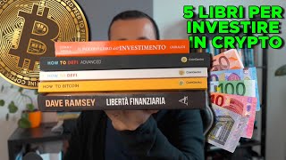 5 Migliori Libri Per Investire In Crypto Da Dove Iniziare