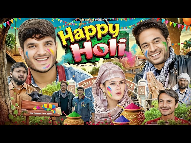 Happy Holi | The Mridul | Pragati | Nitin | The Mridul New Video 2026 | Nitin Mridul Comedy 😂