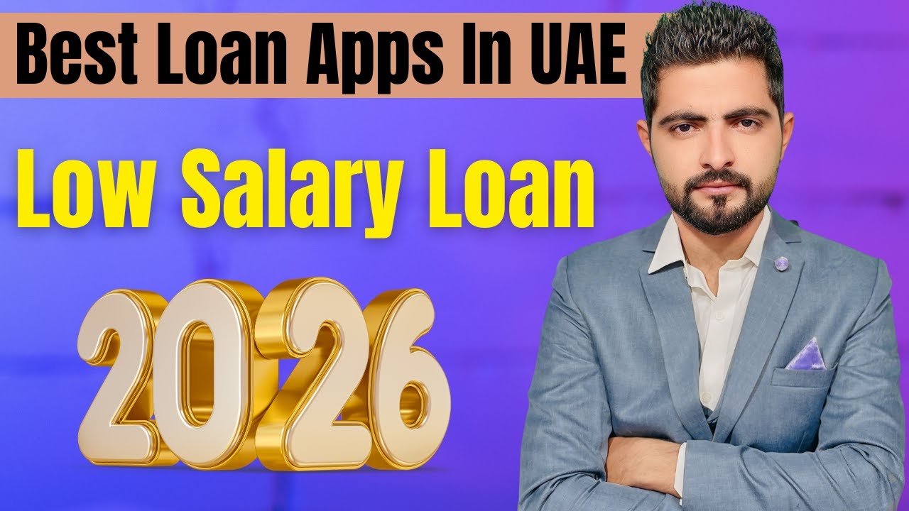 Best Loan Apps in UAE 😍 | Low Salary Loan Apps (2026 Updated)