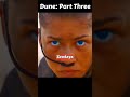 DUNE: PART THREE Reveals Dark Future For Paul Atreides #hollywood #celebritynews #movie