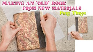 MAKING AN OLD BOOK WITH NEW MATERIALS Pt 3 📚 & more Thoughts on Petito Case