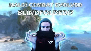 Can I Beat Halo CE Blindfolded By Myself? - Silent Cartographer FIRST EVER COMPLETION - Full Run