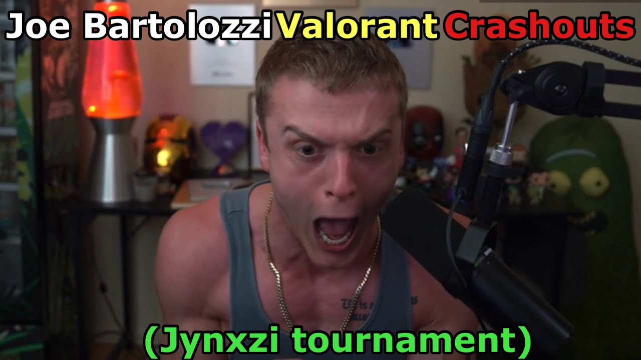 Joe Bartolozzi Valorant crashouts! (Jynxzi tournament)