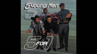 I Know I&#39;ve Been Changed - 5 Young Men