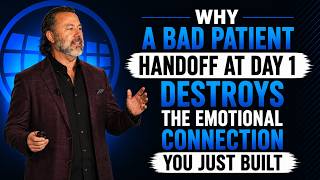 Why a Bad Patient Handoff at Day 1 Destroys the Emotional Connection You Just Built