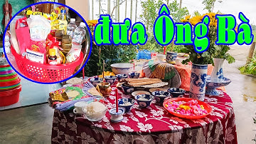 Tết Quê Phong Tục Cúng Đưa Ông Bà