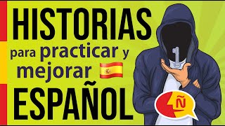Thumbnail image for 🧔 Spanish listening practice to IMPROVE your level | Aprender ESPAÑOL con HISTORIAS de la vida REAL
