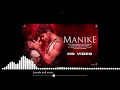 Manike Audio Thank God Nora Sidharth Tanishk Yohani Jubin Surya R Rashmi Virag Bhushan K